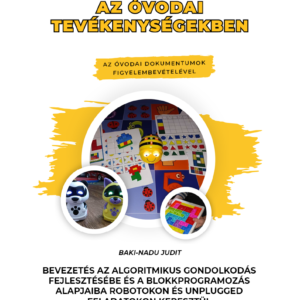 A Bee-Bot padlórobot az óvodai tevékenységekben